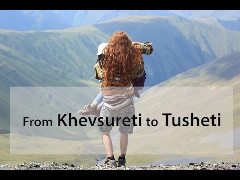 ხევსურეთიდან თუშეთში ( ავტოსტოპერები )/From Khevsureti to Tusheti